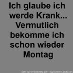 Kranker Montag