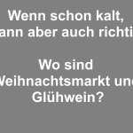 Weihnachtsmarkt und Glühwein