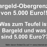 Bargeld-Obergrenze