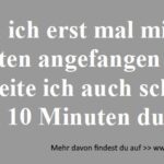 10 Minuten durch arbeiten